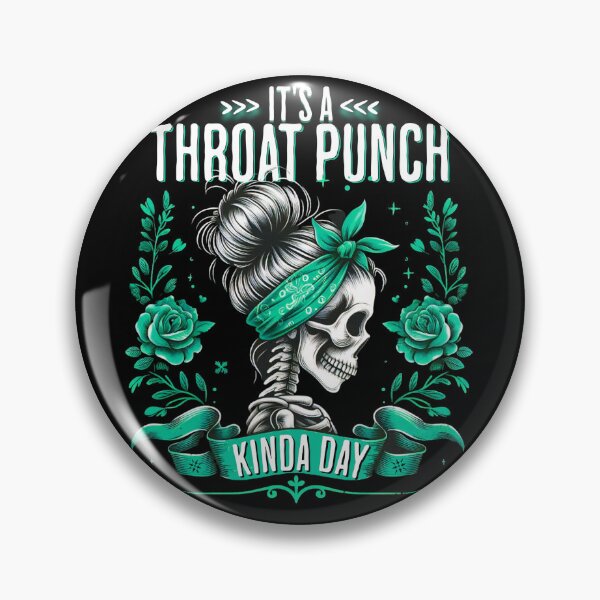 Item preview, It's a Throat Punch Kinda Day Floral Skeleton designed and sold by Kyzed.
