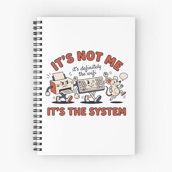 Item preview, It’s Not Me It’s the System – Computer Tech Geek Design designed and sold by StickerNestYou.