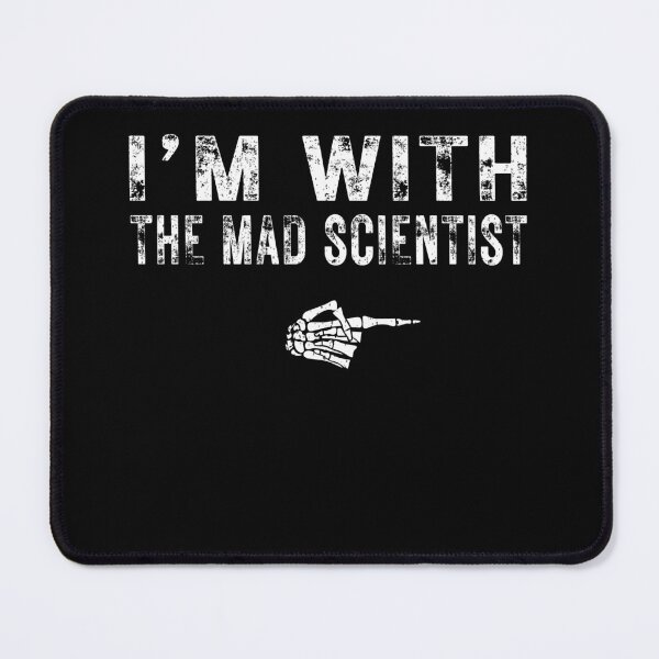 Item preview, I'm With The MAD SCIENTIST Matching Couple Halloween designed and sold by mdmahabubur.