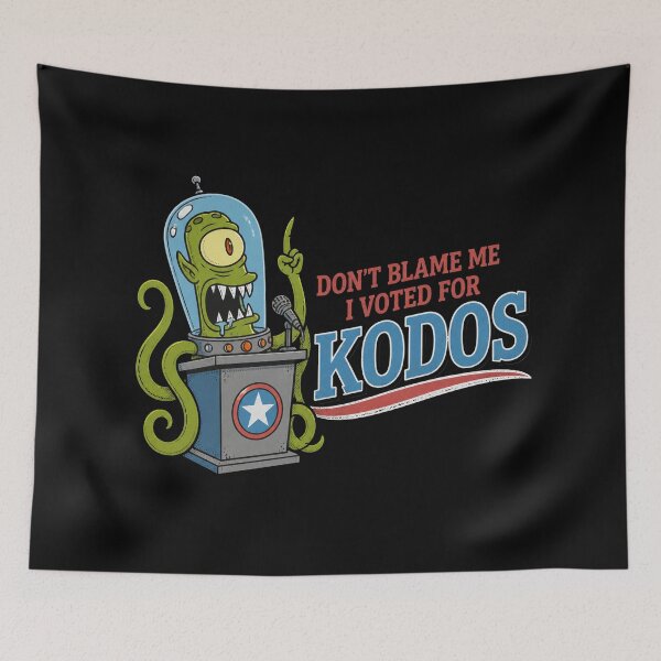 Item preview, Don't Blame Me I Voted for Kodos designed and sold by DeliaSue.