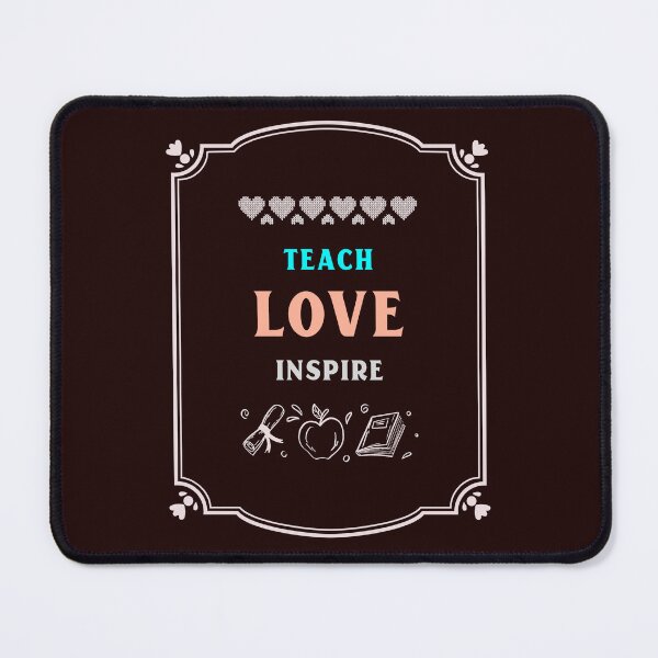Item preview, Teach Love Inspire designed and sold by JJShirtz.