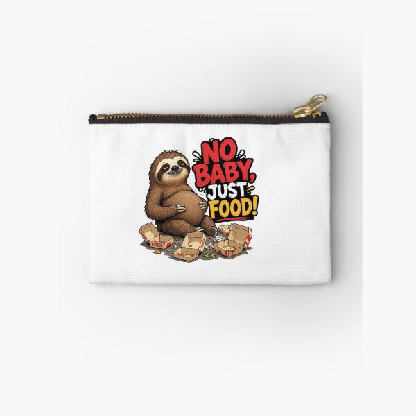 Item preview, Cute Sloth No Baby Just Food designed and sold by Halbeskilo.