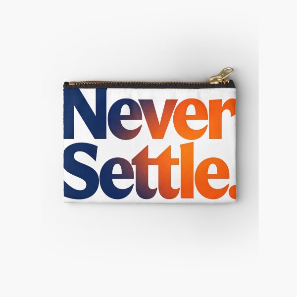 Item preview, Never Settle  designed and sold by Geordesign.