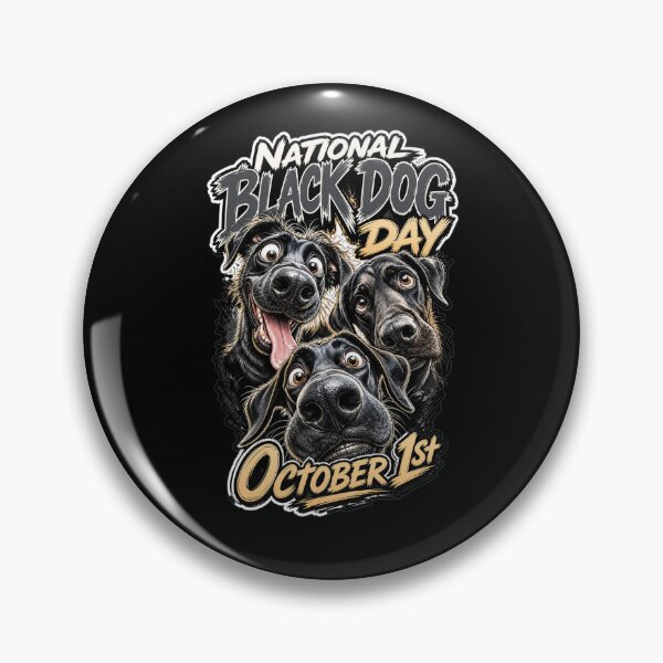 Item preview, National Black Dog Day - October 1st designed and sold by Wilcox PhotoArt.