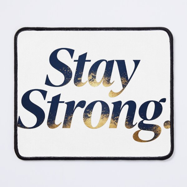 Item preview, Stay Strong designed and sold by Geordesign.
