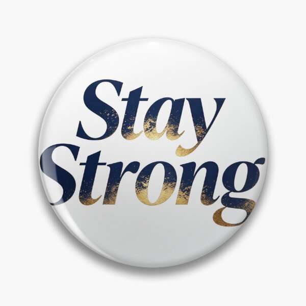 Item preview, Stay Strong designed and sold by Geordesign.