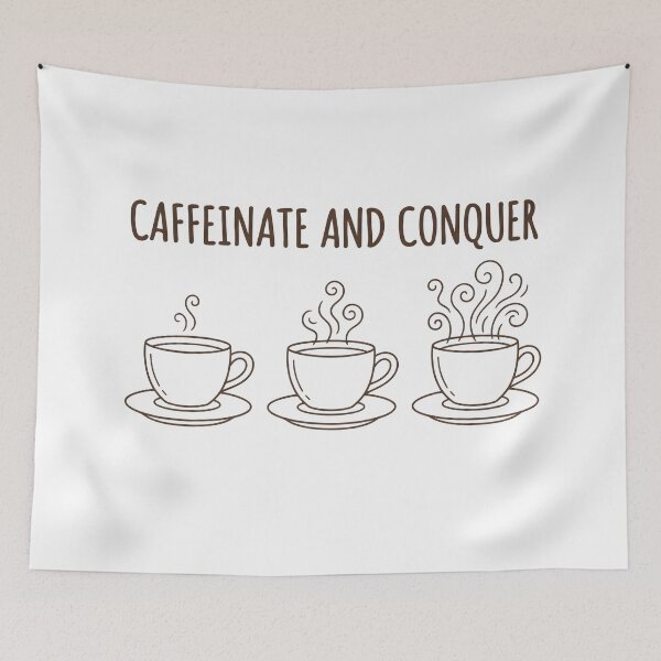Item preview, Caffeinate and Conquer – Coffee Lover Motivation Design designed and sold by StickerNestYou.