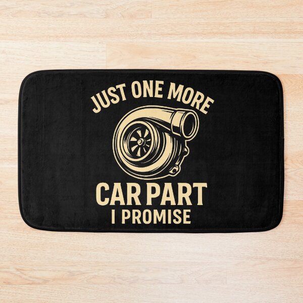 Item preview, Just One More Car Part I Promise Funny Turbocharger Car Guy designed and sold by Photo-Sphere101.