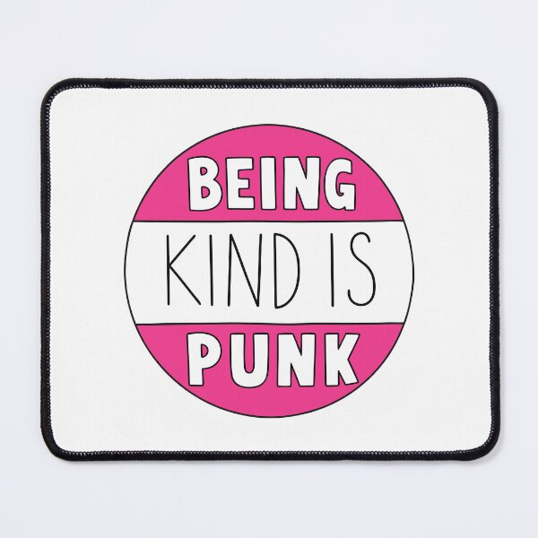 Item preview, Being Kind Is Punk Pink Kindness Typography designed and sold by teeperfect.