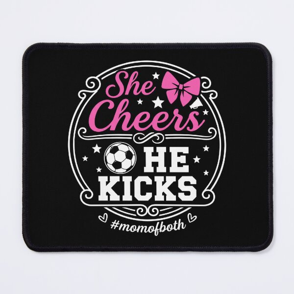 Item preview, She Cheers He Kicks Mom of Both Cheer and Soccer Mom designed and sold by hemagamo.