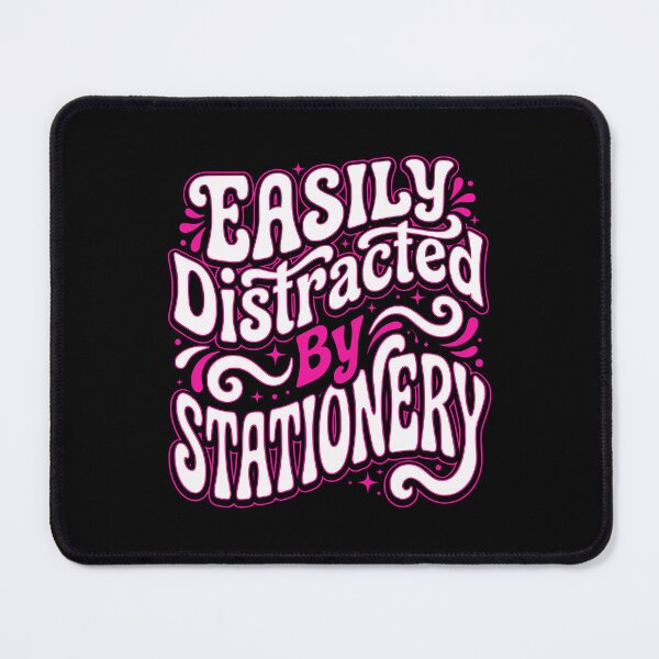 Item preview, Stationery Lover Easily Distracted Graphic AUG-318 designed and sold by noberic.