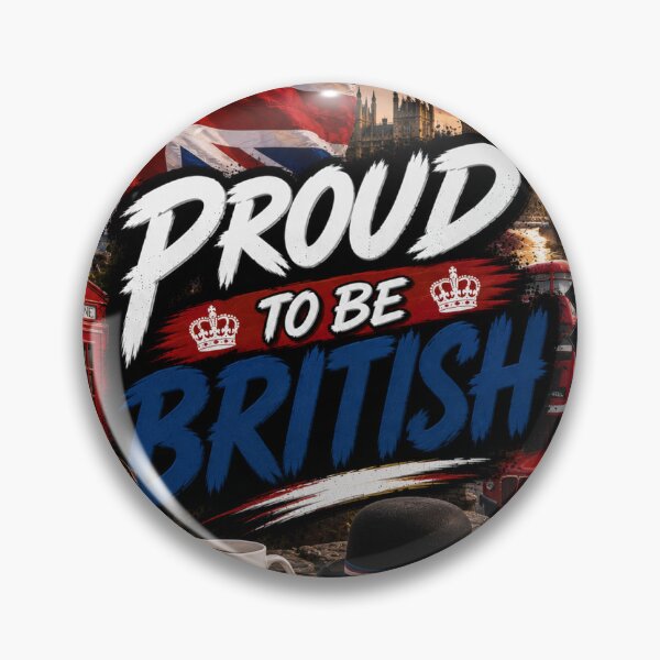 Item preview, Proud To Be British | Great Britain Pride & Heritage designed and sold by GlitchThreads.