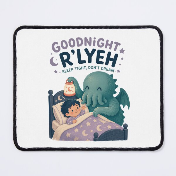 Item preview, Goodnight R'lyeh: Sleep Tight, Don't Dream designed and sold by Fenay Designs.