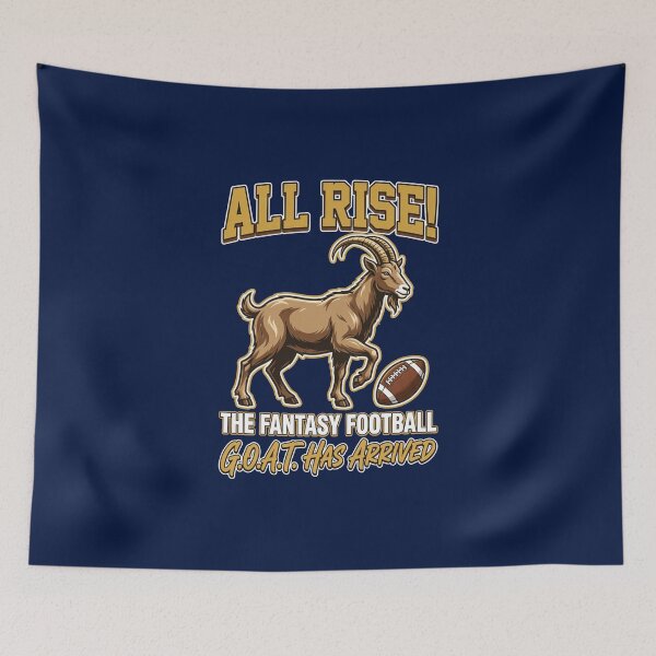 Item preview, All Rise Football GOAT Has Arrived designed and sold by duanetrujillo.