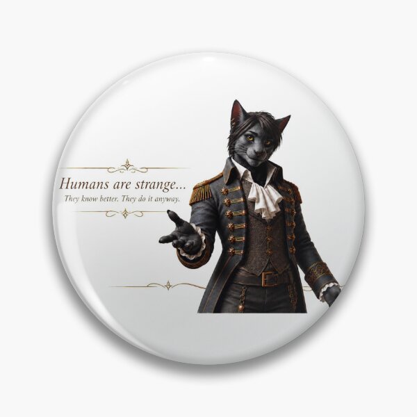 Item preview, Humans Are Strange – Philosophical Cat Quote designed and sold by VolkovaLenaArt.