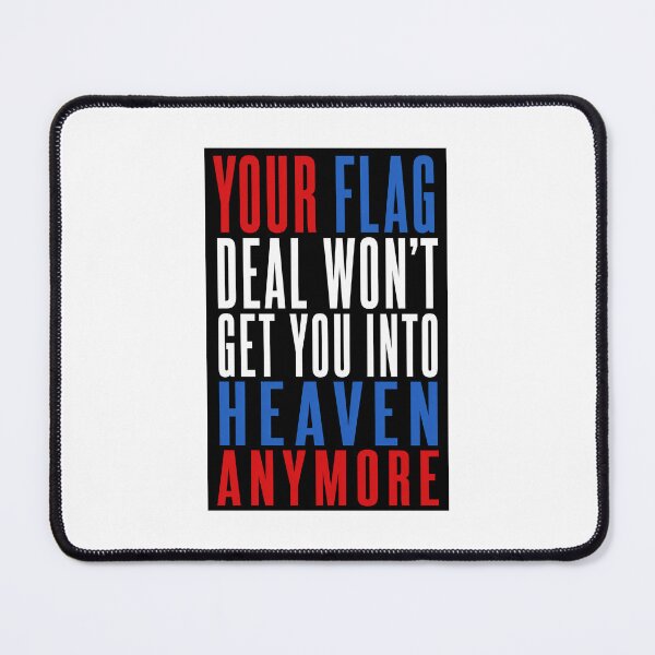 Item preview, Your Flag Decal Won't Get You Into Heaven Anymore - John Prine inspired typographic design (by Daily Ghost Graphics) designed and sold by DailyGhost.