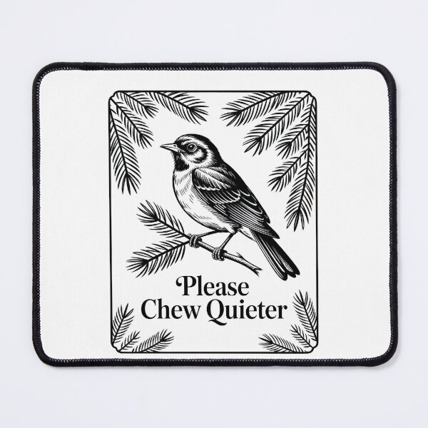 Item preview, Please Chew Quieter Misophonia Humor Quote designed and sold by borutawear.
