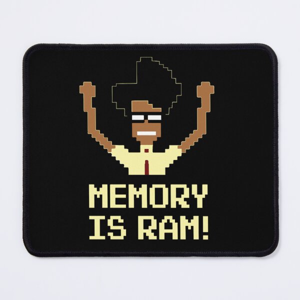 Item preview, Memory is ram, The IT Crowd, Moss designed and sold by MORGANSHOP23.