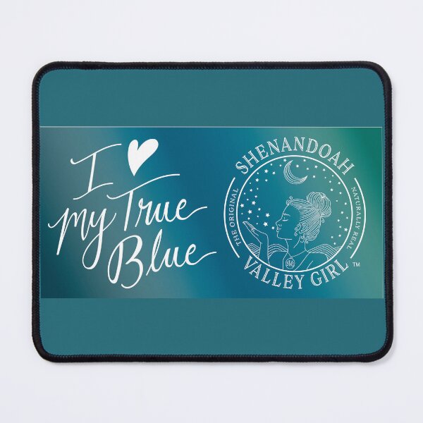 Item preview, Shenandoah Valley Girl--True Blue designed and sold by ShenandoahValleyGirl.