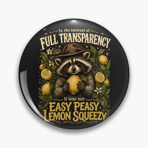 Item preview, Funny Raccoon Shirt Sarcastic Lemon Tee In Full Transparency It Was Not Easy Peasy Lemon Squeezy Shirt Unisex Graphic Top designed and sold by greatmar1.