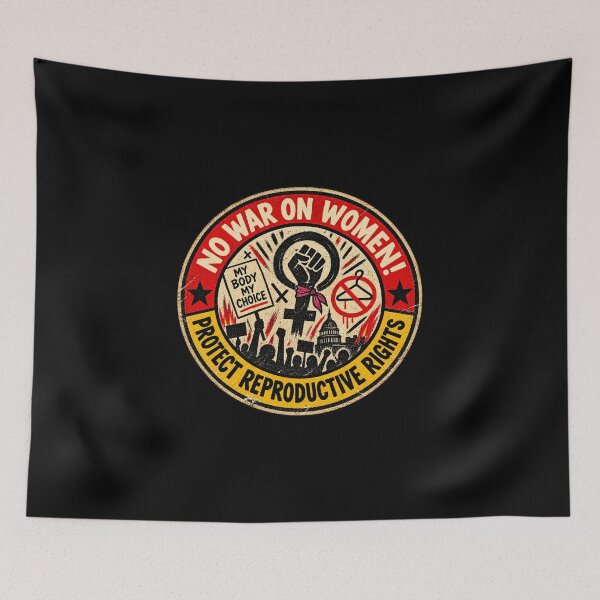 Item preview, No War on Women! Protect Reproductive Rights designed and sold by DIRTYDUNNZ.