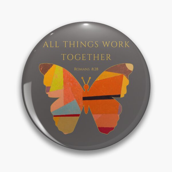 Item preview, ALL THINGS WORK TOGETHER | Romans 8:28 | Christian Butterfly designed and sold by KittenAndCo.