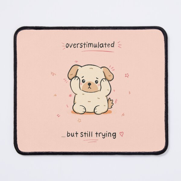 Item preview, Neurodivergent overstimulated cute puppy designed and sold by davedonut.