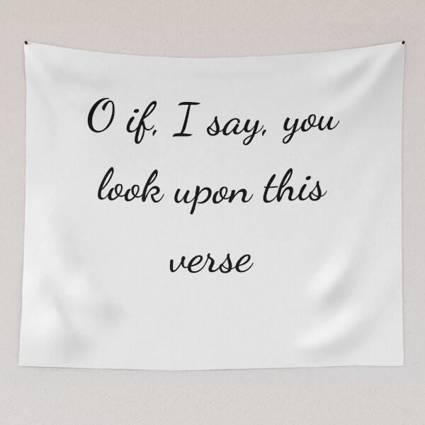 Item preview, “O if, I say, you look upon this verse” - handwriting black designed and sold by ariksworld.