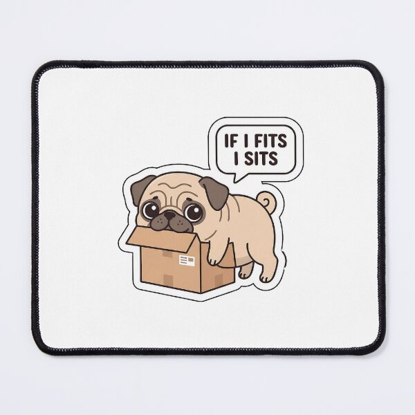 Item preview, If I Fits I Sits - Cute Pug in a Box Sticker with Text designed and sold by SimpleP.