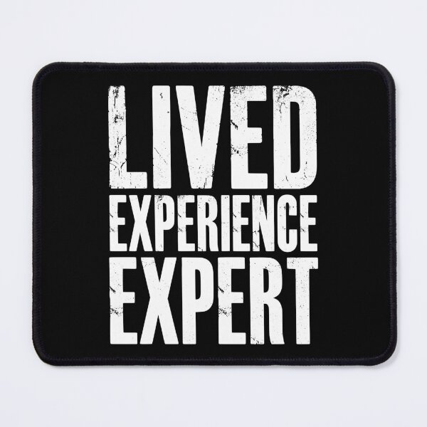 Item preview, Peer Support Specialist Lived Experience Expert Typography AUG-321 designed and sold by noberic.