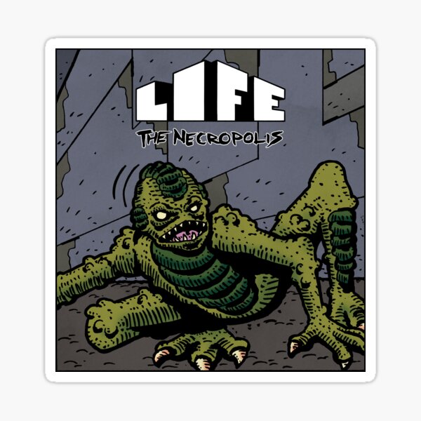 Life The Necropolis: Glub Sticker
