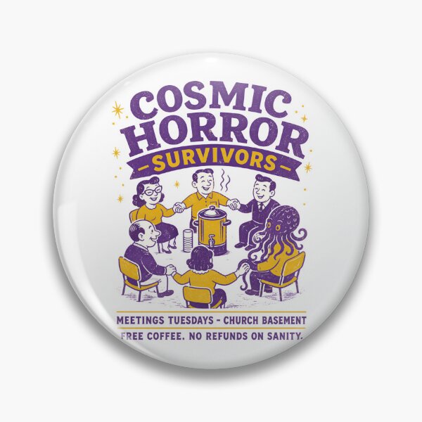 Item preview, Cosmic Horror Survivors Support Group designed and sold by Fenay Designs.