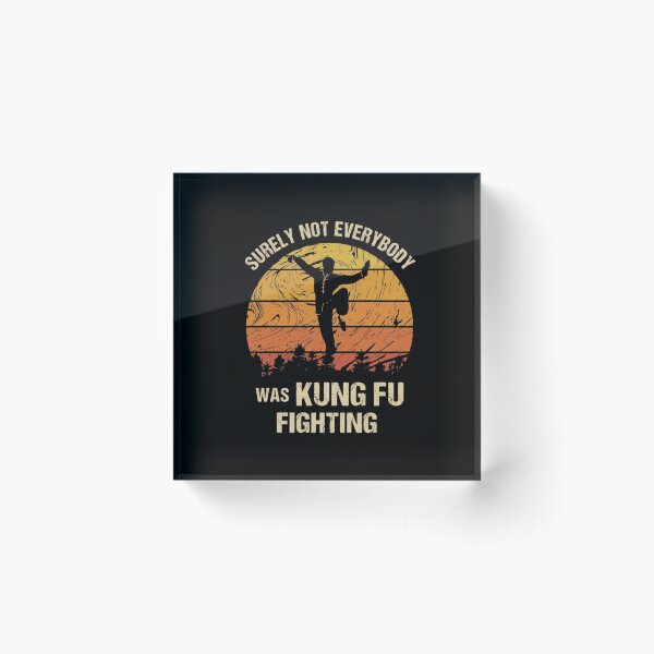 Item preview, Surely Not Everybody Was Kung Fu Fighting Retro Martial Arts designed and sold by haitrieuic96.