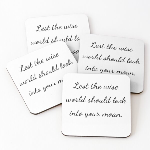 Item preview, “Lest the wise world should look into your moan,” - handwriting black designed and sold by ariksworld.