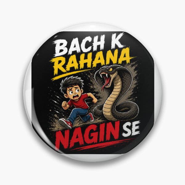 Item preview, Bach Ke Rehna Nagin Se – Funny Desi Graphic T-Shirt / Poster designed and sold by everyone cloth house.