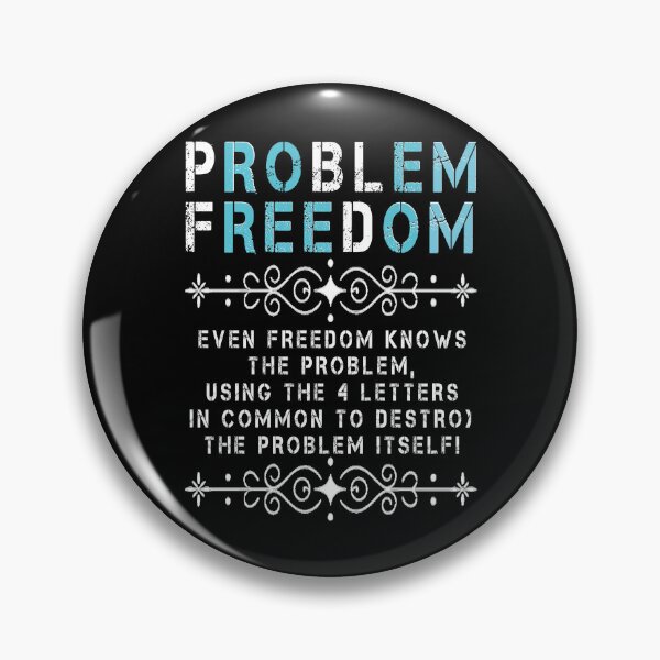Item preview, Motivational Quote about FREEDOM from PROBLEM. designed and sold by Giulivo Store Graphic.