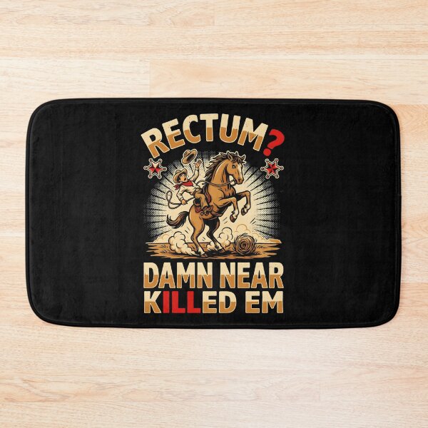 Item preview, Rectum Damn Near Killed em Dad Joke Pun Humor designed and sold by Redgiant87x.