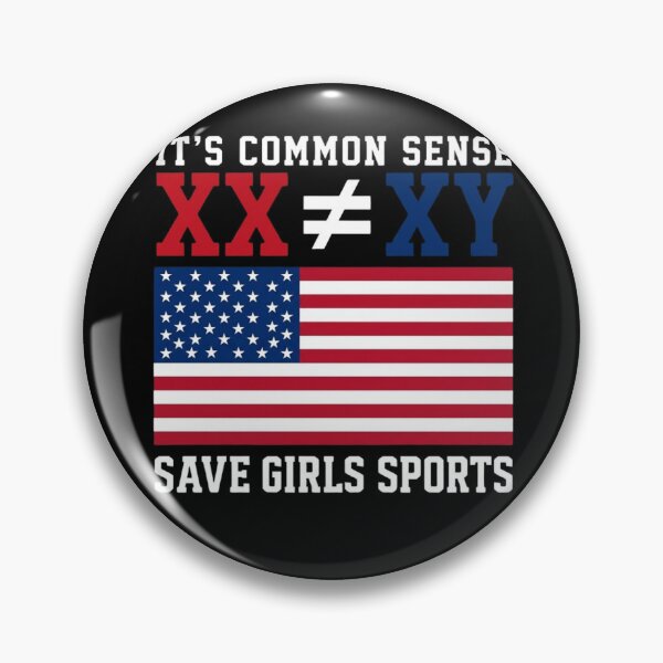 Item preview, It's Common Sense XX XY Save Girls Sports American Flag designed and sold by haitrieuic96.