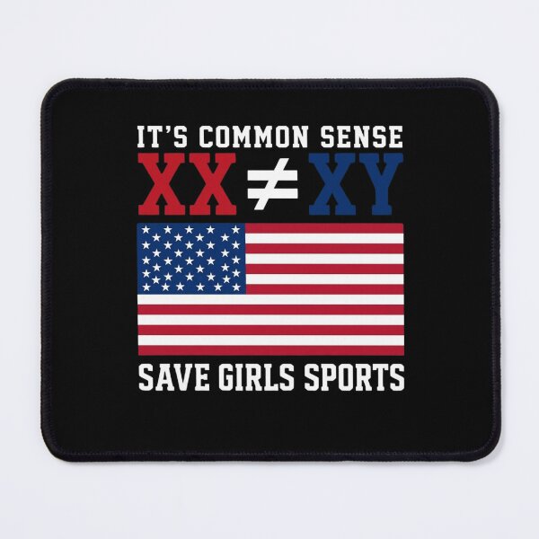 Item preview, It's Common Sense XX XY Save Girls Sports American Flag designed and sold by haitrieuic96.