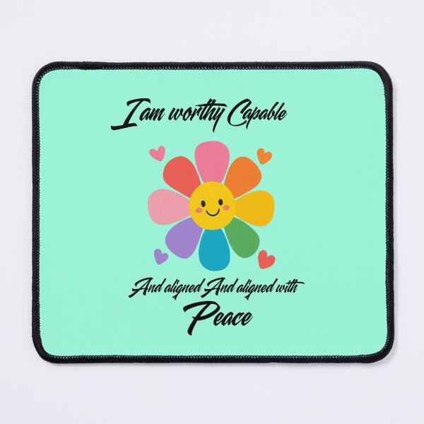 Item preview, I Am Worthy Capable and Aligned With Peace Smiley Flower Quote designed and sold by NikBrin Prevail .