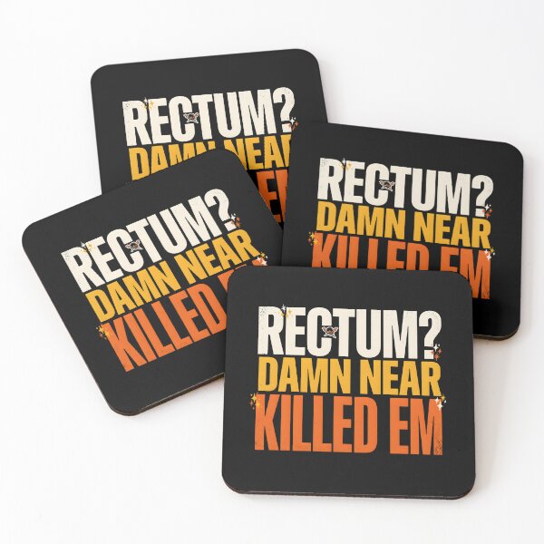 Item preview, Rectum Damn Near Killed em Sarcastic Pun Humor designed and sold by Redgiant87x.