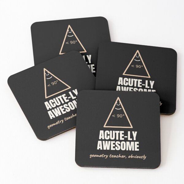 Item preview, Acute-ly Awesome Funny Geometry Teacher Pun designed and sold by The Cozy Design Studio.