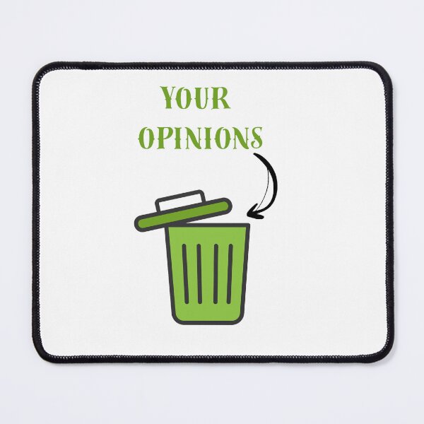 Item preview, Your Opinions In The Trash Can Funny Sarcastic Shirt designed and sold by MariaPCMaria.