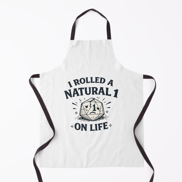Item preview, Funny DnD | I Rolled A Natural 1 On Life Tabletop Gaming designed and sold by FBA.