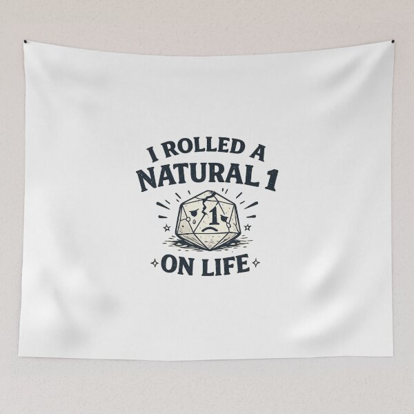 Item preview, Funny DnD | I Rolled A Natural 1 On Life Tabletop Gaming designed and sold by FBA.