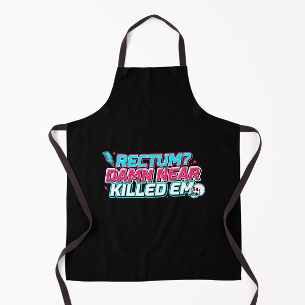 Item preview, Rectum Damn Near Killed em Sarcastic Dad Joke designed and sold by Redgiant87x.