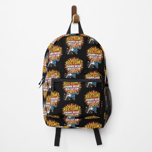 Item preview, Rectum Damn Near Killed em Funny Sarcasm Quote designed and sold by Redgiant87x.