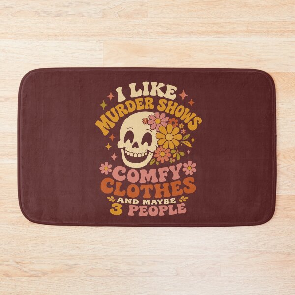 Item preview, I Like Murder Shows Comfy Clothes And Maybe 3 People Funny Skull Laughing designed and sold by alenaz.