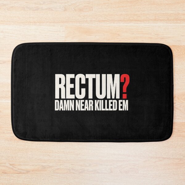 Item preview, Rectum Damn Near Killed em Clever Dad Joke Pun designed and sold by Redgiant87x.