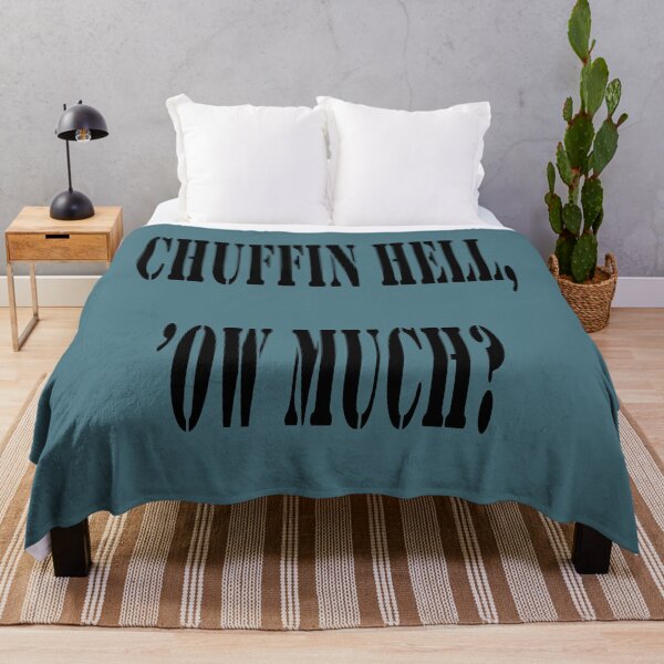 Item preview, Chuffin Hell Ow Much Yorkshire Dialect Colloquial Quote designed and sold by taiche.